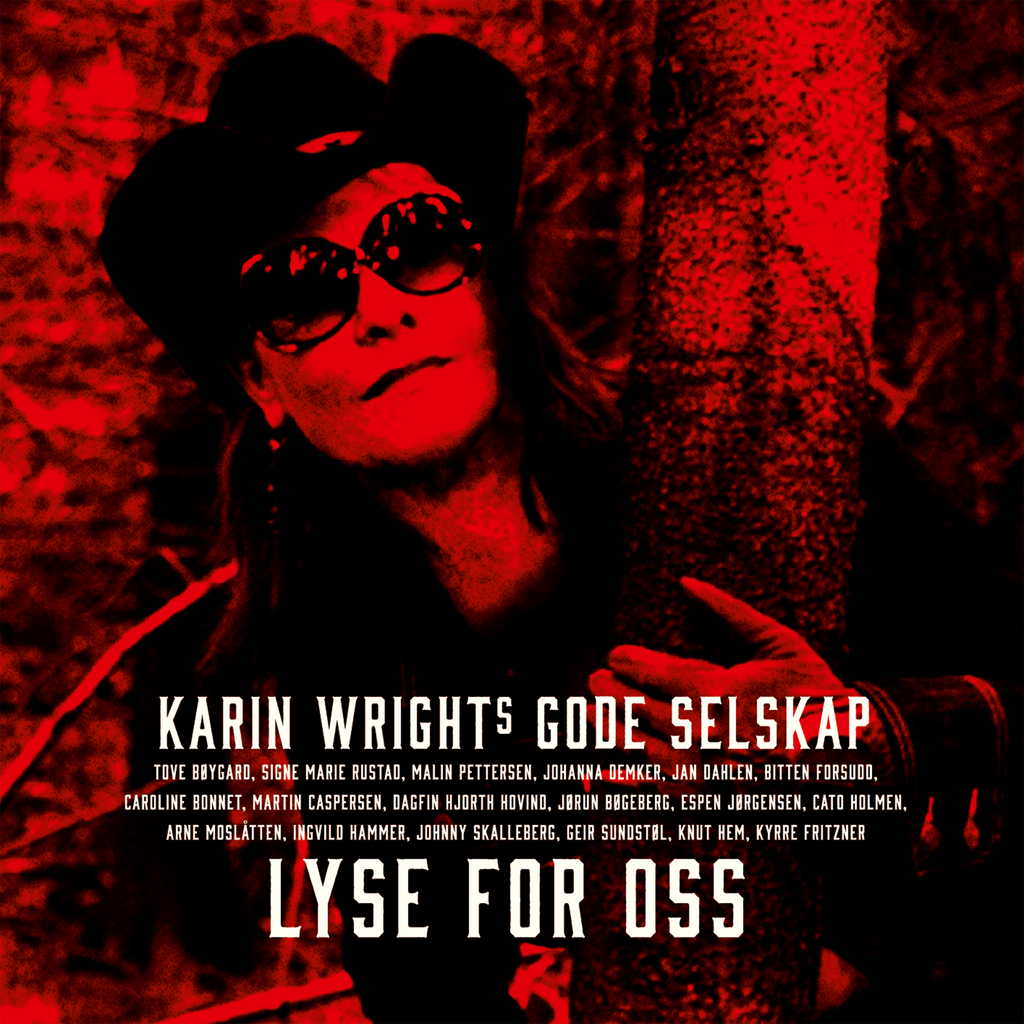 Karin Wrights Gode Selskap - Lyse for oss (CD)